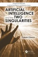 L'intelligence artificielle et les deux singularités - Artificial Intelligence and the Two Singularities