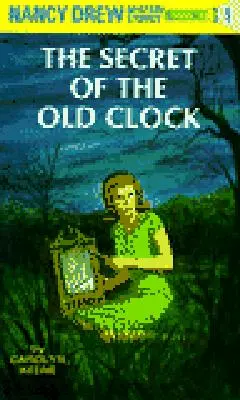 Nancy Drew 01 : Le secret de la vieille horloge - Nancy Drew 01: The Secret of the Old Clock