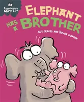 Les expériences comptent : L'éléphant a un frère - Experiences Matter: Elephant Has a Brother