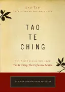 Tao Te Ching : La nouvelle traduction de Tao Te Ching : L'édition définitive - Tao Te Ching: The New Translation from Tao Te Ching: The Definitive Edition