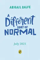 Une autre sorte de normalité - Different Sort of Normal