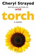 Torch (Strayed Cheryl (Auteur)) - Torch (Strayed Cheryl (Author))