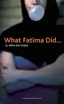 Ce qu'a fait Fatima - What Fatima Did