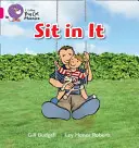 S'asseoir dedans - Sit in It