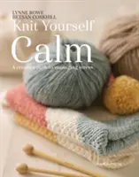 Knit Yourself Calm : Un chemin créatif pour gérer le stress - Knit Yourself Calm: A Creative Path to Managing Stress