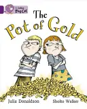 Le pot d'or - The Pot of Gold