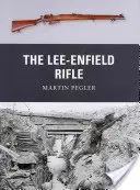 Le fusil Lee-Enfield - The Lee-Enfield Rifle