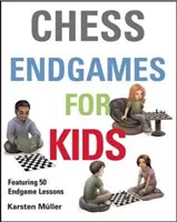 Fin de partie d'échecs pour les enfants - Chess Endgames for Kids