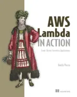 AWS Lambda en action : Applications sans serveur pilotées par les événements - AWS Lambda in Action: Event-Driven Serverless Applications