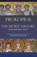 Histoire secrète - avec textes apparentés - Secret History - with Related Texts