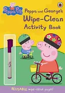 Peppa Pig : Le livre d'activités de Peppa et George à effacer - Peppa Pig: Peppa and George's Wipe-Clean Activity Book