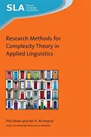 Méthodes de recherche pour la théorie de la complexité en linguistique appliquée - Research Methods for Complexity Theory in Applied Linguistics