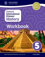 Manuel d'histoire primaire international d'Oxford 5 - Oxford International Primary History Workbook 5