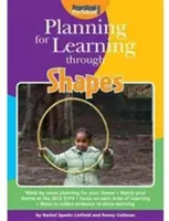 Planifier l'apprentissage par les formes - Planning for Learning Through Shapes