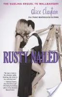 Rusty Nailed, 3