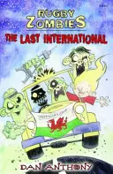 Rugby Zombies : La dernière internationale - Rugby Zombies: The Last International