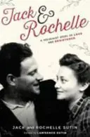 Jack & Rochelle - Une histoire d'amour et de résistance dans l'Holocauste - Jack & Rochelle - A Holocaust Story Of Love And Resistance