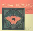 Les tuileries de Motawi - Motawi Tileworks