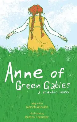 Anne aux pignons verts : Un roman graphique - Anne of Green Gables: A Graphic Novel