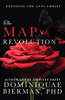 La révolution MAP : Exposer l'Anti-Christ - The MAP Revolution: Exposing the Anti-Christ