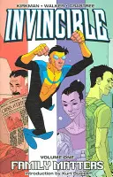 Invincible Volume 1 : Family Matters - Invincible Volume 1: Family Matters