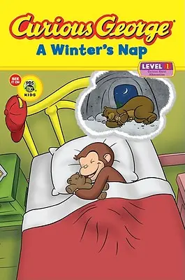 Curieux George : une sieste d'hiver - Curious George: A Winter's Nap