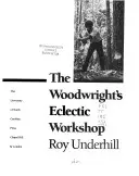 L'atelier éclectique du menuisier - Woodwright's Eclectic Workshop