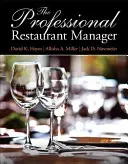 Le directeur professionnel de la restauration - The Professional Restaurant Manager
