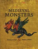 Les monstres médiévaux - Medieval Monsters