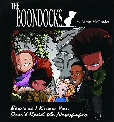 Les Boondocks - The Boondocks