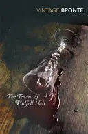 La locataire de Wildfell Hall - The Tenant of Wildfell Hall