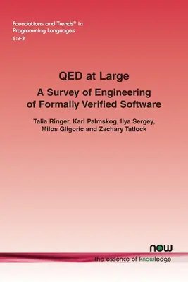 Qed at Large : Une enquête sur l'ingénierie des logiciels formellement vérifiés - Qed at Large: A Survey of Engineering of Formally Verified Software