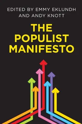 Le manifeste populiste - The Populist Manifesto