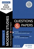 Pratique essentielle de l'examen SQA : National 5 Modern Studies Questions and Papers (en anglais) - Essential SQA Exam Practice: National 5 Modern Studies Questions and Papers