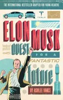 Elon Musk - Édition pour jeunes lecteurs - Elon Musk Young Readers' Edition