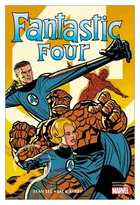 Mighty Marvel Masterworks : Les Quatre Fantastiques Vol. 1 : Les plus grands héros du monde - Mighty Marvel Masterworks: The Fantastic Four Vol. 1: The World's Greatest Heroes