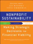 Durabilité des organisations à but non lucratif : Prendre des décisions stratégiques pour la viabilité financière - Nonprofit Sustainability: Making Strategic Decisions for Financial Viability