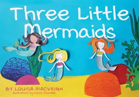 Trois petites sirènes - Three Little Mermaids