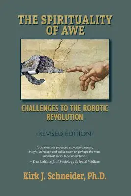 Spiritualité de l'émerveillement (édition révisée) : Les défis de la révolution robotique - Spirituality of Awe (Revised Edition): Challenges to the Robotic Revolution