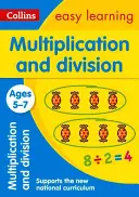 Collins Easy Learning 5-7 ans -- Multiplication et division 5-7 ans : Nouvelle édition - Collins Easy Learning Age 5-7 -- Multiplication and Division Ages 5-7: New Edition