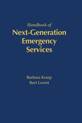 Manuel des services d'urgence de la prochaine génération - Handbook of Next Generation Emergency Services