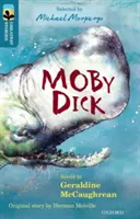 Oxford Reading Tree TreeTops Greatest Stories : Oxford Niveau 19 : Moby Dick - Oxford Reading Tree TreeTops Greatest Stories: Oxford Level 19: Moby Dick