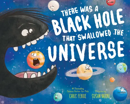 Un trou noir a avalé l'univers - There Was a Black Hole That Swallowed the Universe