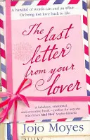 Last Letter from Your Lover (La dernière lettre de votre amant) - Un film à grand spectacle avec Felicity Jones et Shailene Woodley. - Last Letter from Your Lover - Now a major motion picture starring Felicity Jones and Shailene Woodley