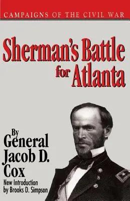 La bataille de Sherman pour Atlanta PB - Shermans Battle for Atlanta PB