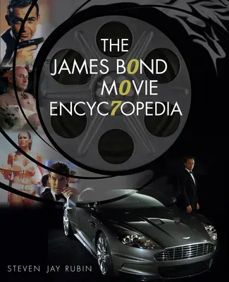 L'encyclopédie des films de James Bond - The James Bond Movie Encyclopedia