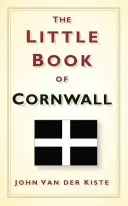 Le Petit Livre des Cornouailles - The Little Book of Cornwall