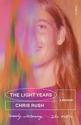 Les années lumière : Un mémoire - The Light Years: A Memoir
