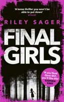 Final Girls - Trois filles. Trois tragédies. Un secret impensable - Final Girls - Three Girls. Three Tragedies. One Unthinkable Secret