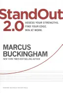 Standout 2.0 : Évaluez vos forces, trouvez votre avantage, gagnez au travail - Standout 2.0: Assess Your Strengths, Find Your Edge, Win at Work